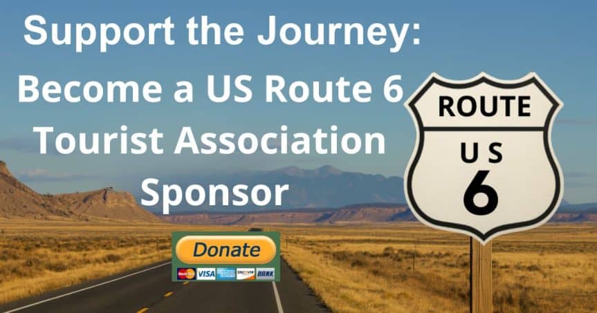 Support the Journey: Become a US Route 6 Tourist Association Sponsor
