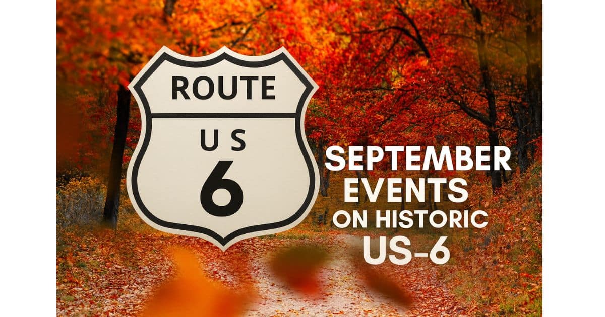 September Events on Historic US-6