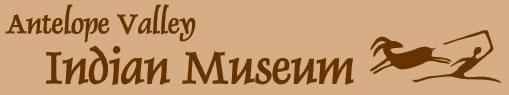 Antelope Valley Indian Museum Banner