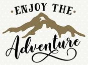 Enjoy the Adventure